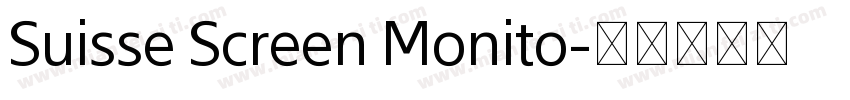 Suisse Screen Monito字体转换